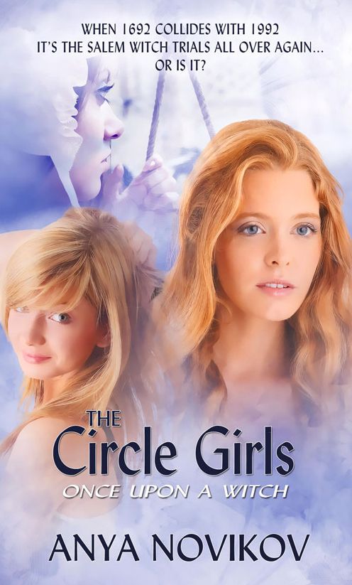 The Circle Girls: Once Upon a Witch