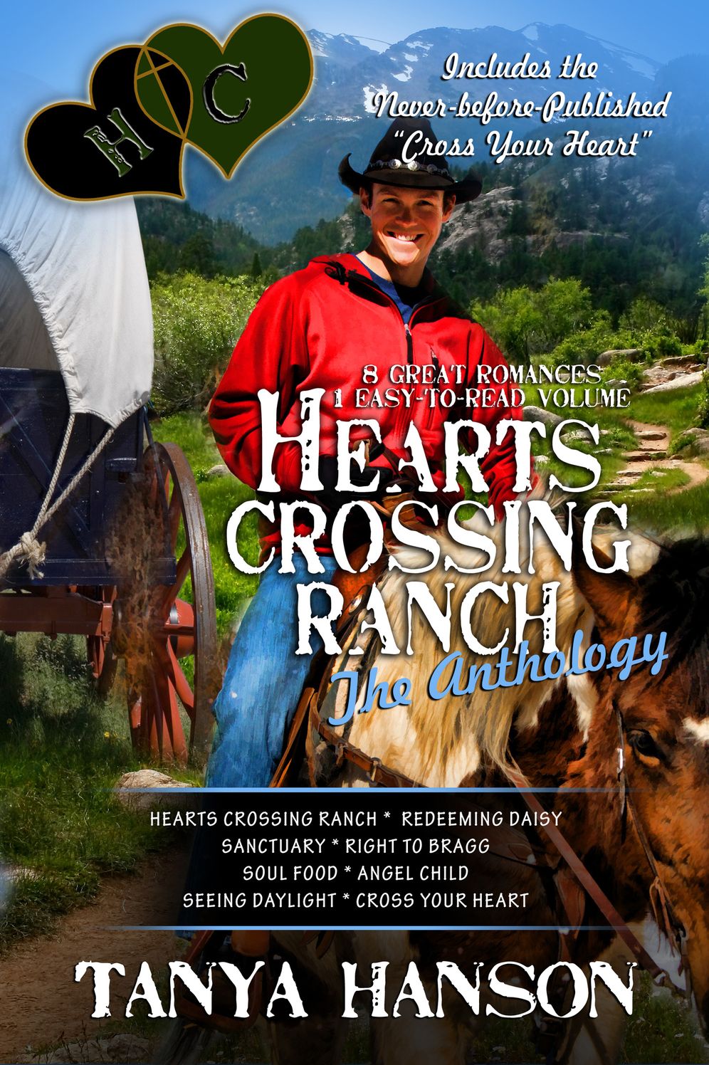 Hearts Crossing Ranch: The Anthology: A Collection of 8 Christian Romance Novellas