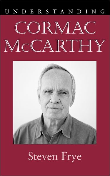 Understanding Cormac Mccarthy