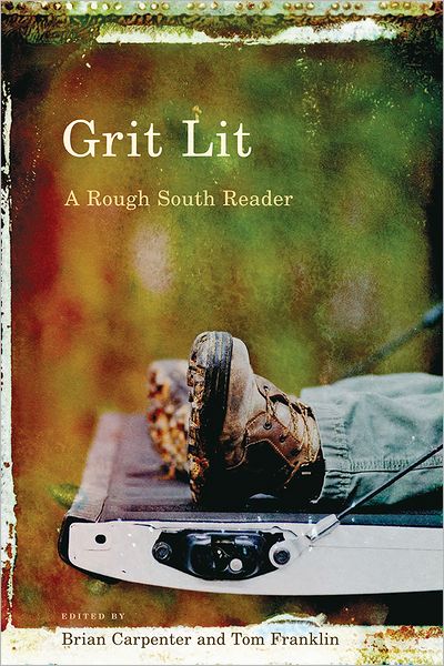 Grit Lit: A Rough South Reader