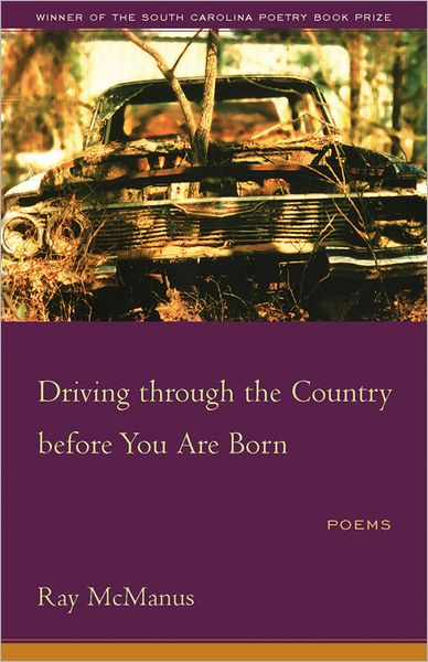 Driving through the Country before You Are Born