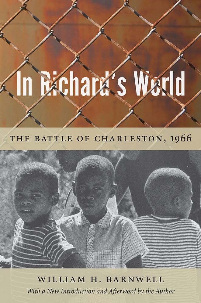 In Richard's World: The Battle of Charleston, 1966