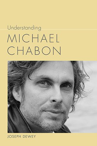 Understanding Michael Chabon