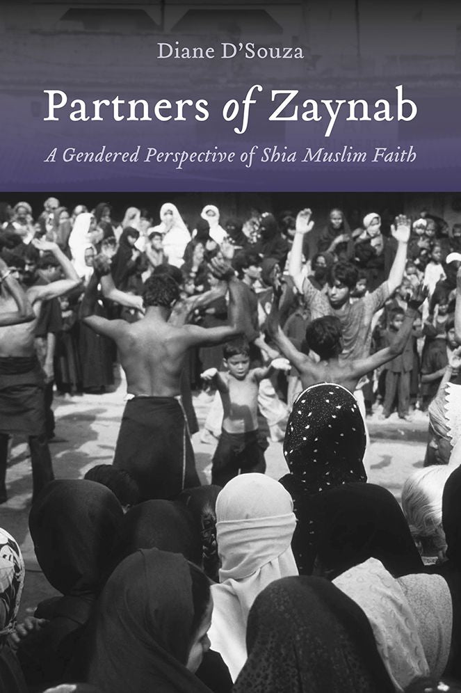 Partners of Zaynab: A Gendered Perspective of Shia Muslim Faith