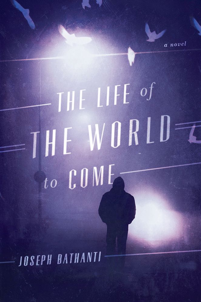 The Life of the World to Come: A Novel