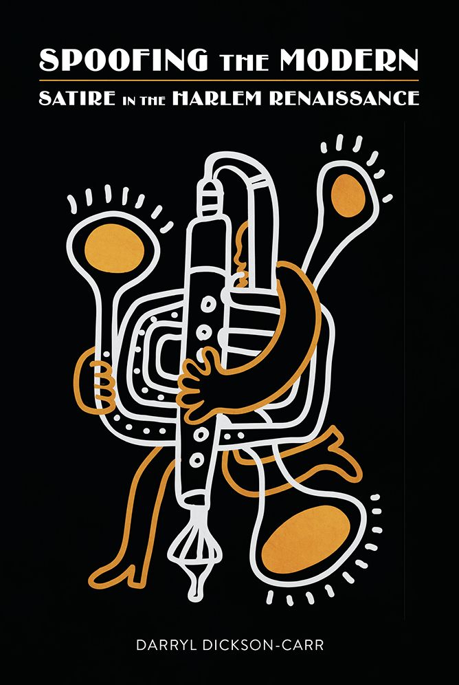 Spoofing the Modern: Satire in the Harlem Renaissance