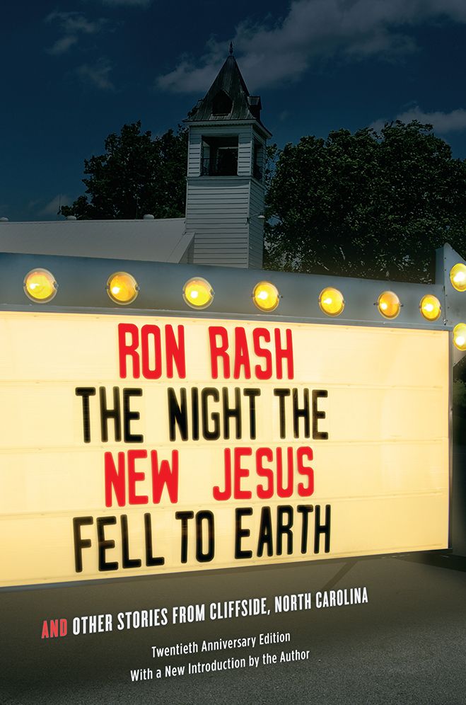 The Night the New Jesus Fell to Earth: And Other Stories from Cliffside, North Carolina