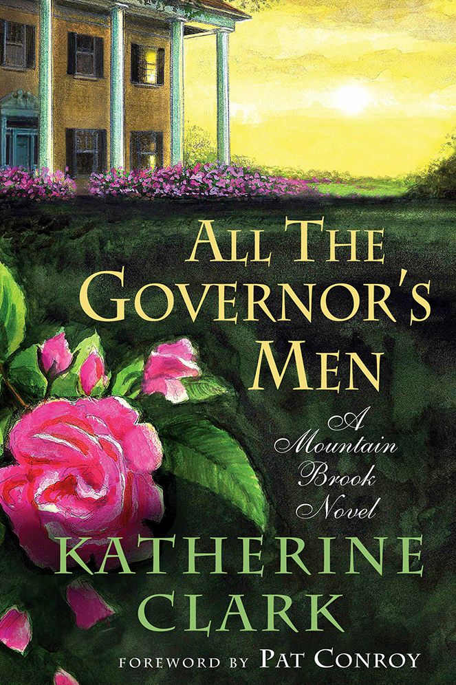 All the Governor's Men: A Mountain Brook Novel