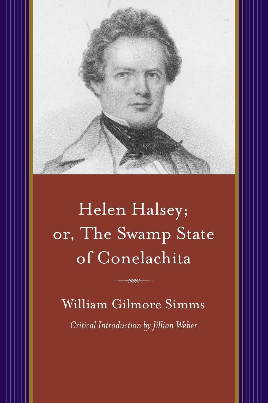 Helen Halsey: Or, The Swamp Statae of Conelachita