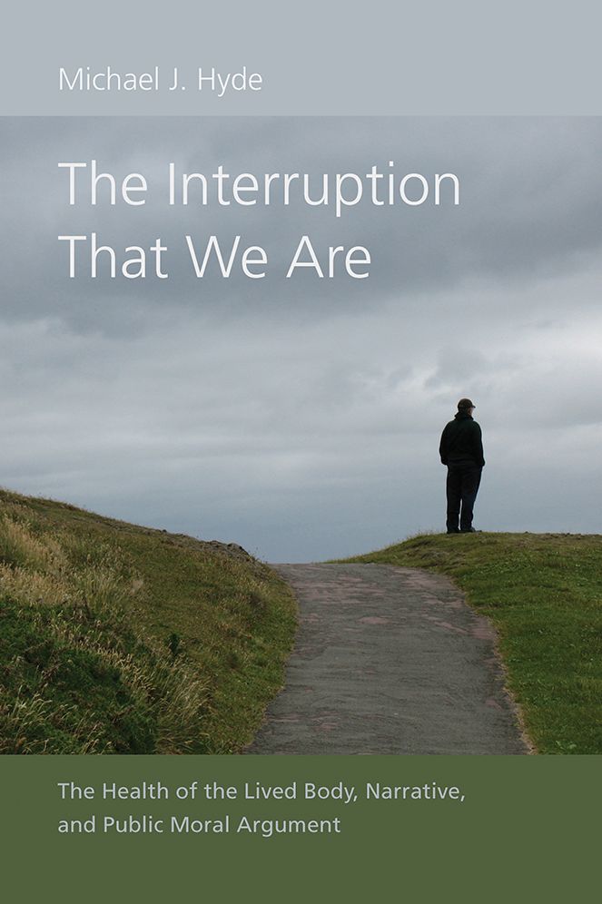 The Interruption That We Are: The Health of the Lived Body, Narrative, and Public Moral Argument