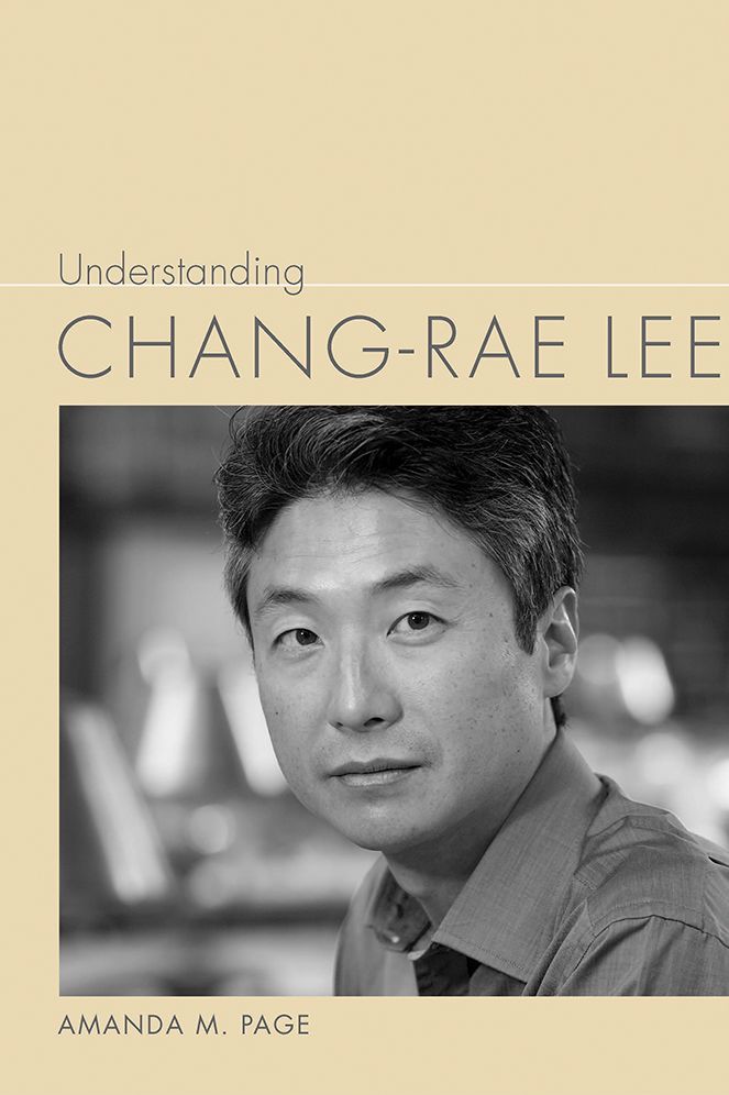 Understanding Chang-Rae Lee