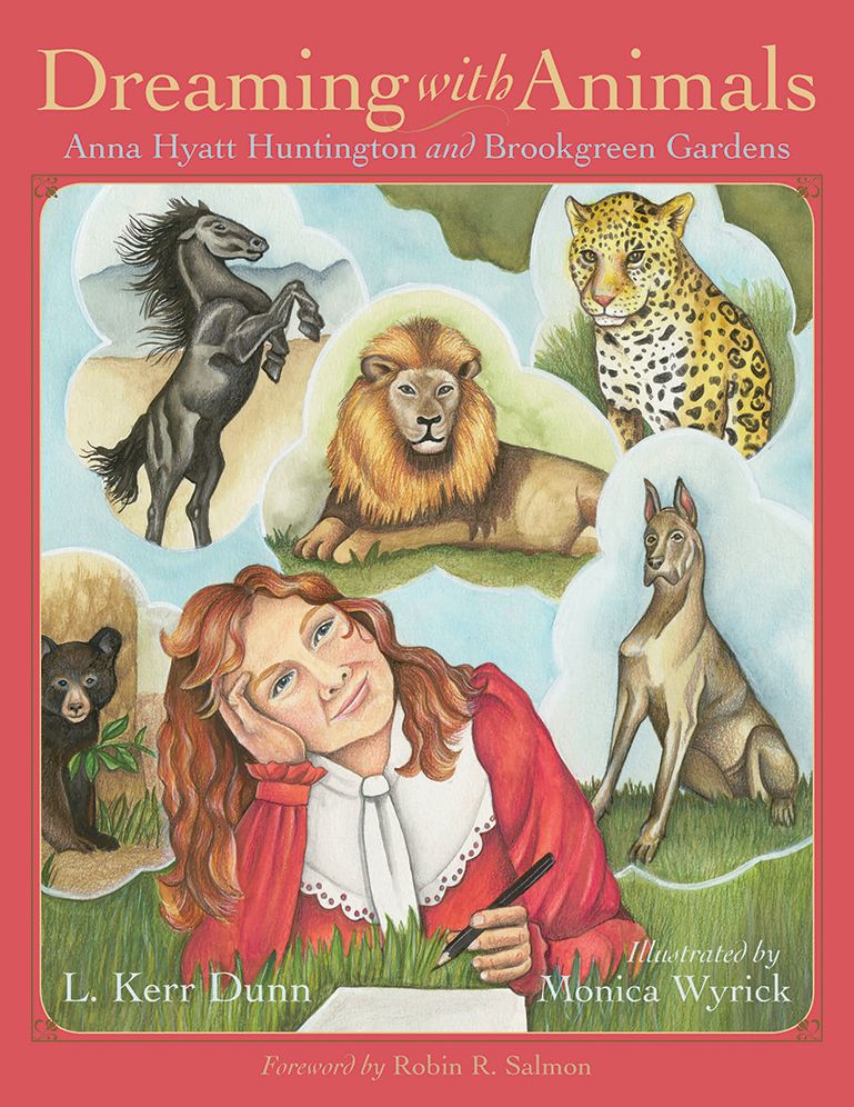 Dreaming with Animals: Anna Hyatt Huntington and Brookgreen Gardens