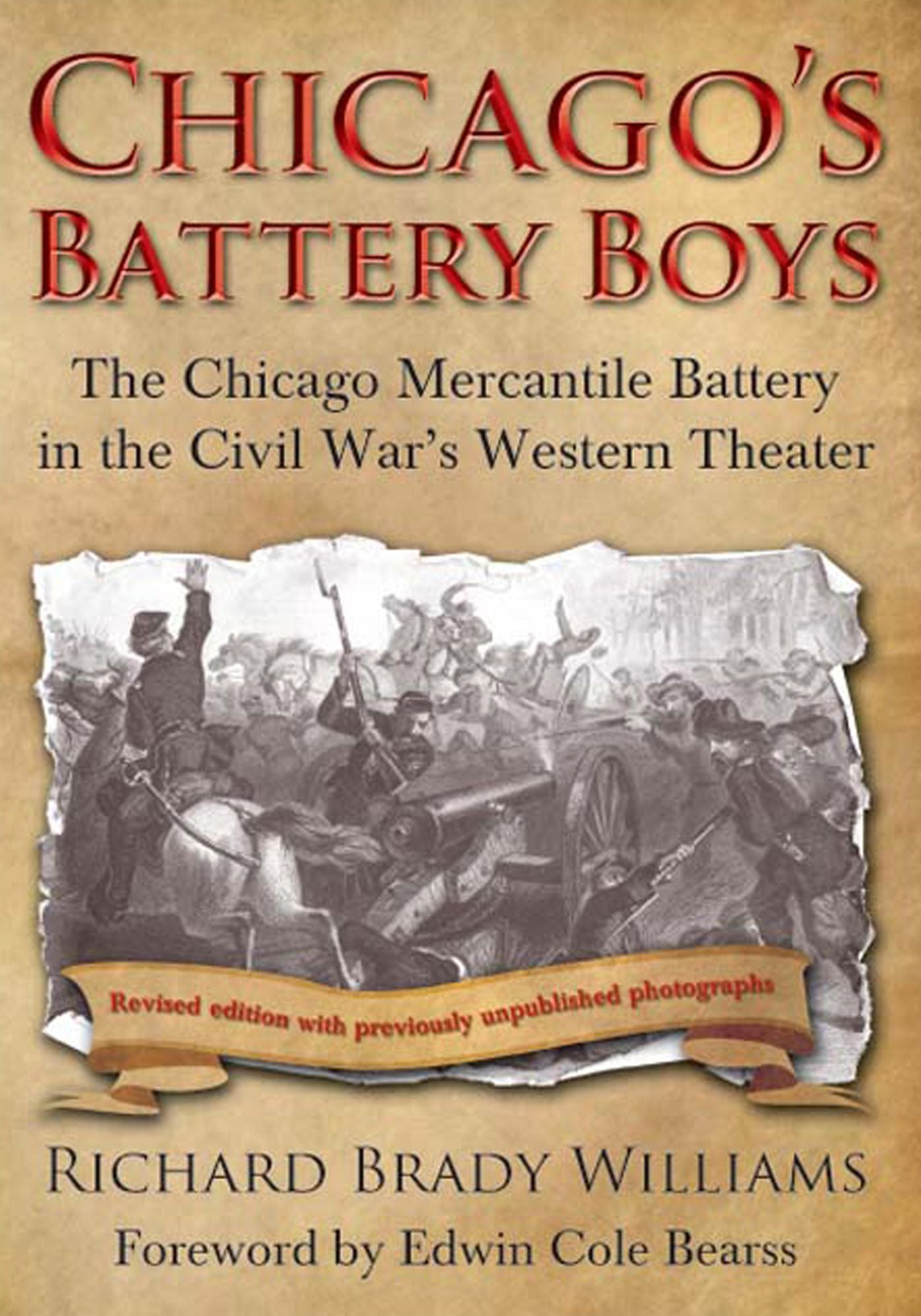 Chicago's Battery Boys: The Chicago Mercantile Exchange Battery in the American Civil War