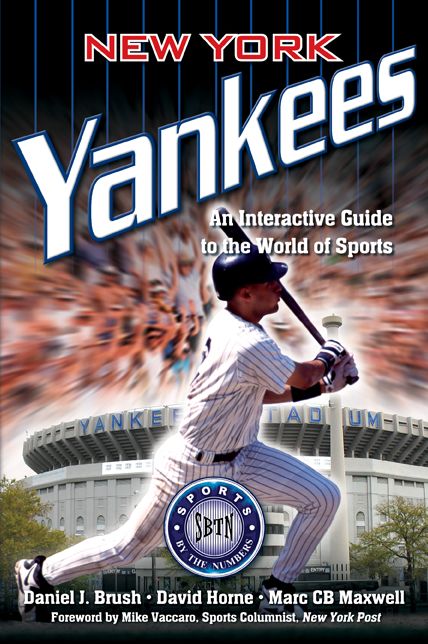 New York Yankees: An Interactive Guide to the World of Sports