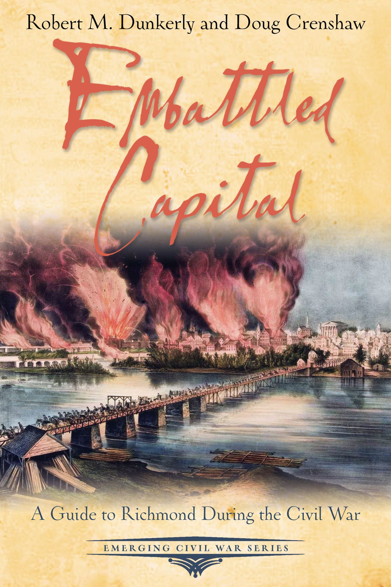On to Richmond! : Richmond During the Civil War