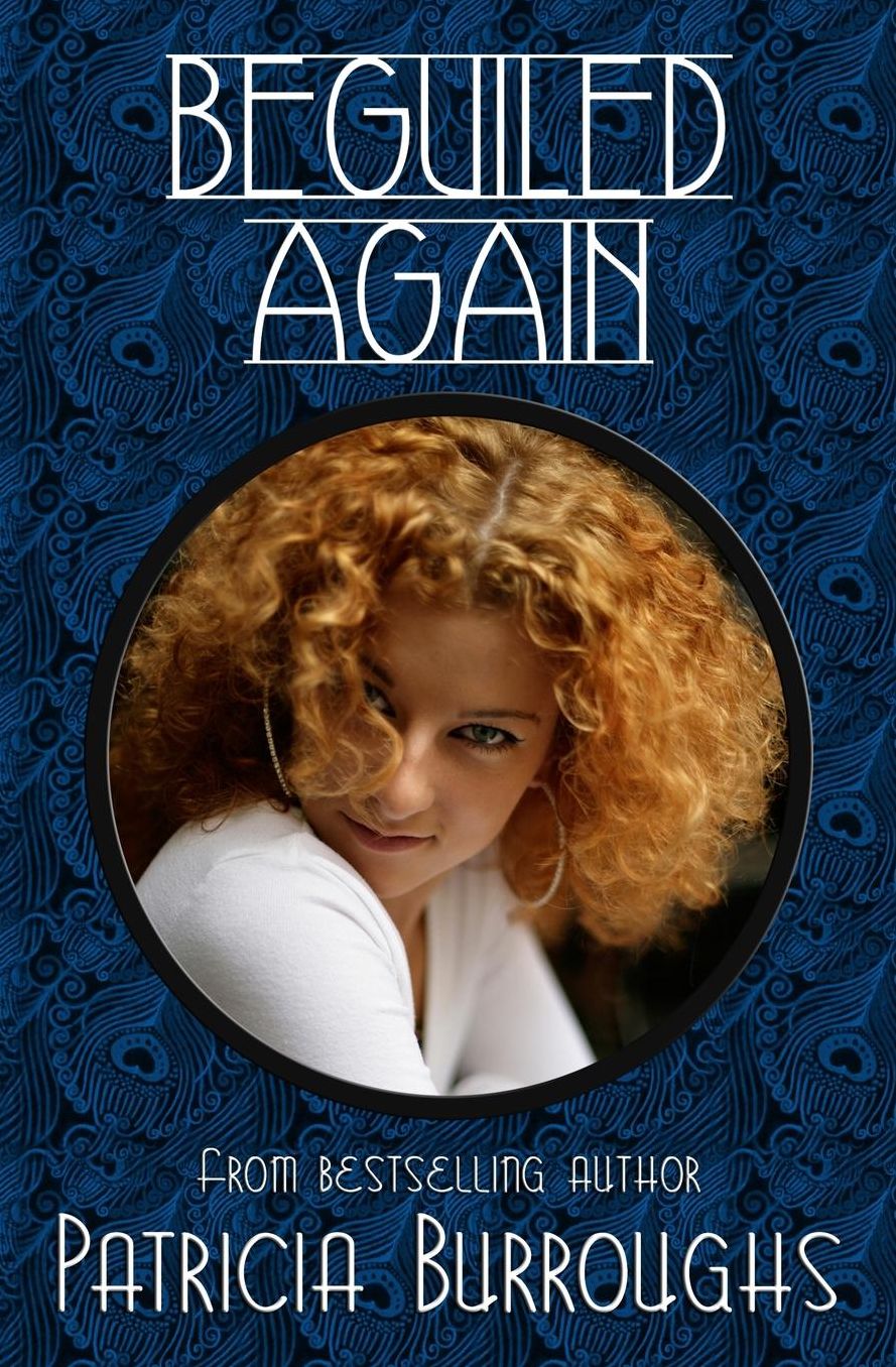 Beguiled Again: A Romantic Comedy