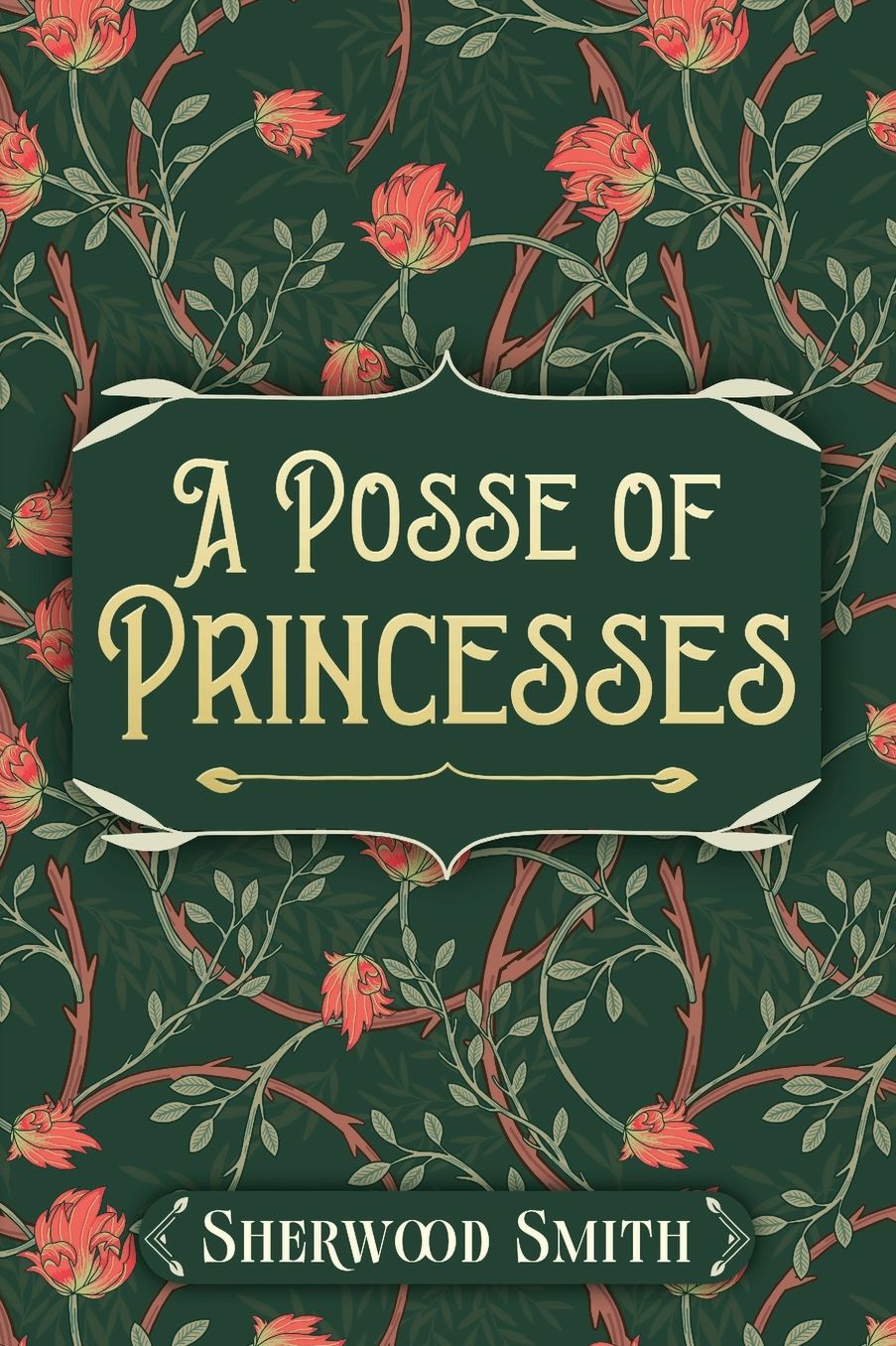 A Posse of Princesses