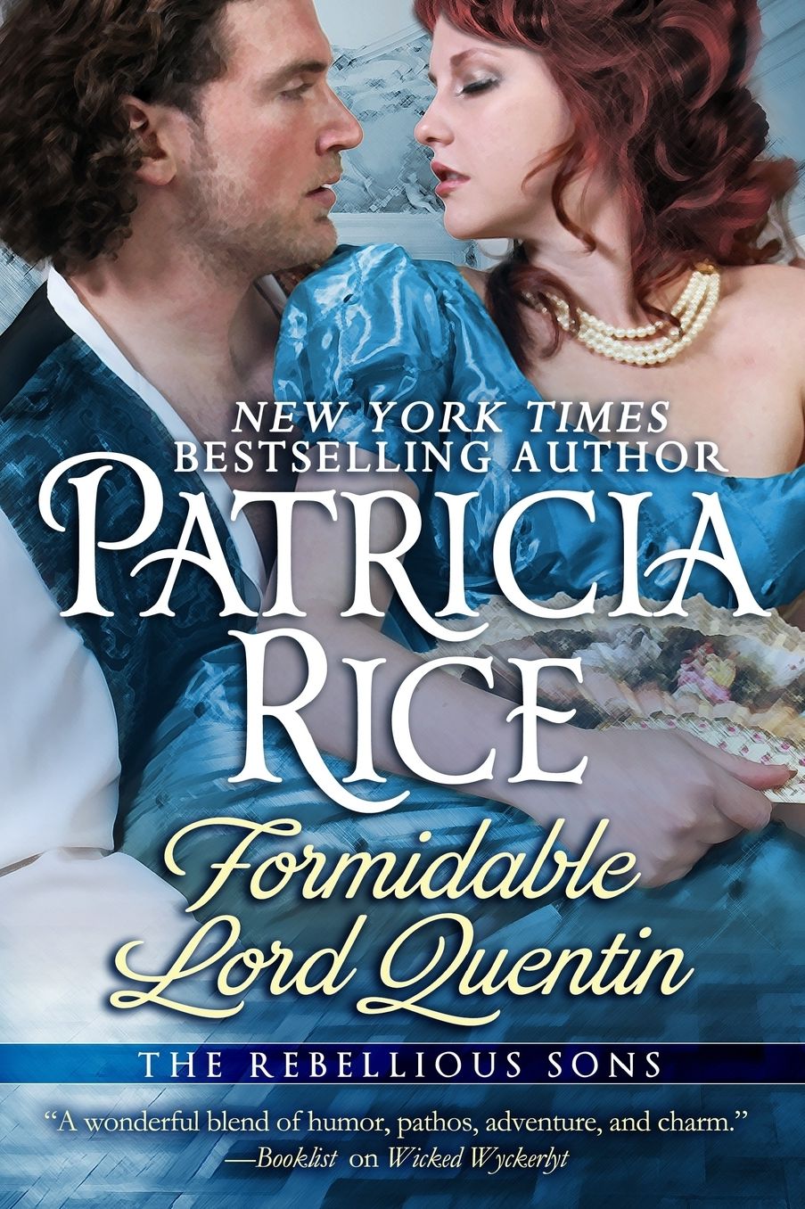 Formidable Lord Quentin: A Rebellious Sons Novel
