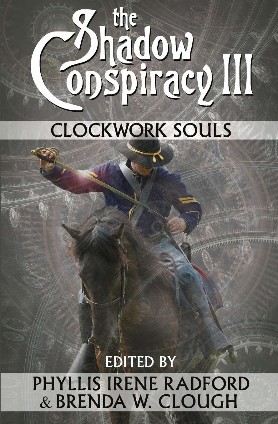 The Shadow Conspiracy III: Clockwork Souls