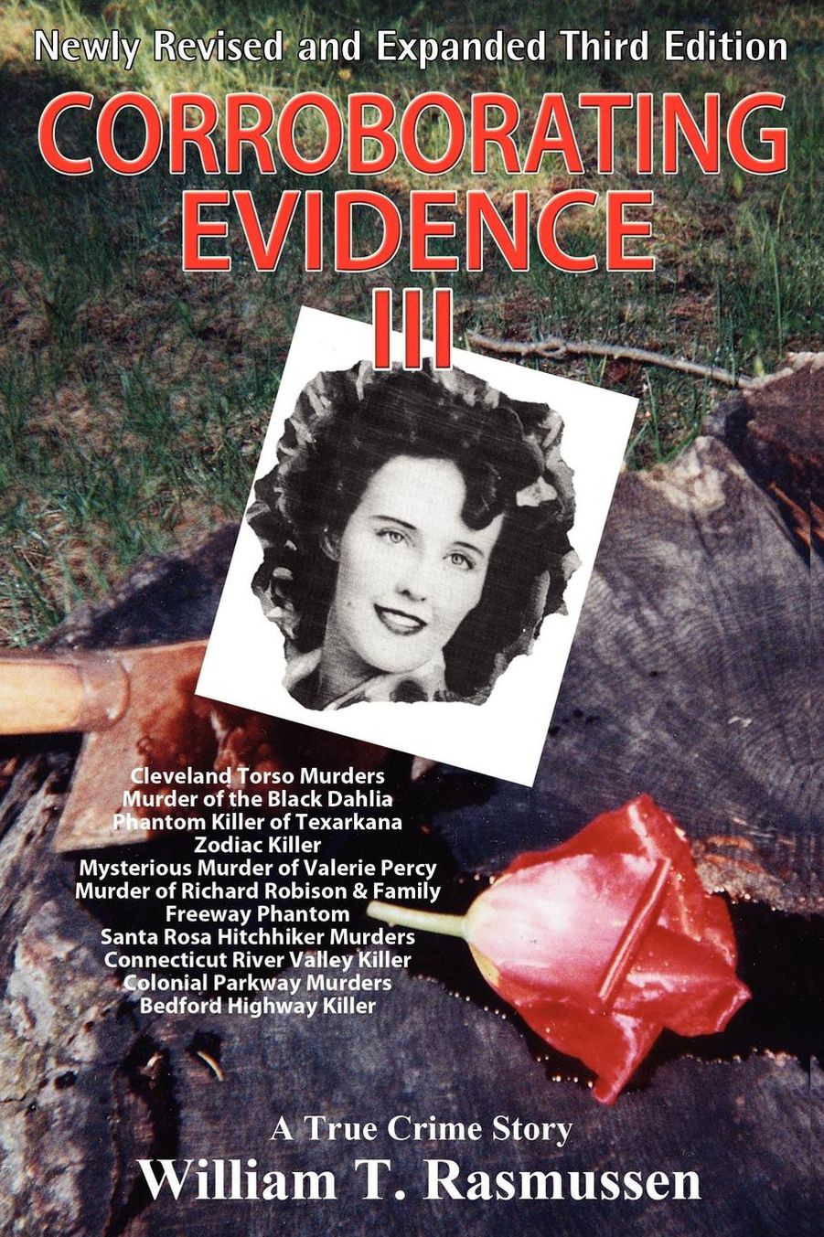 Corroborating Evidence III: A True Crime Story