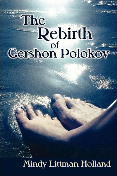 The Rebirth of Gershon Polokov