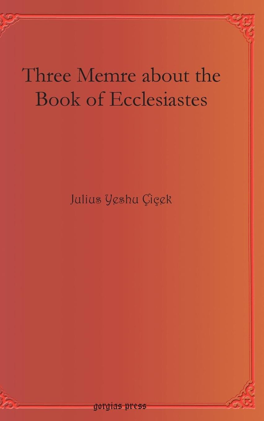 Three Memre about the Book of Ecclesiastes
