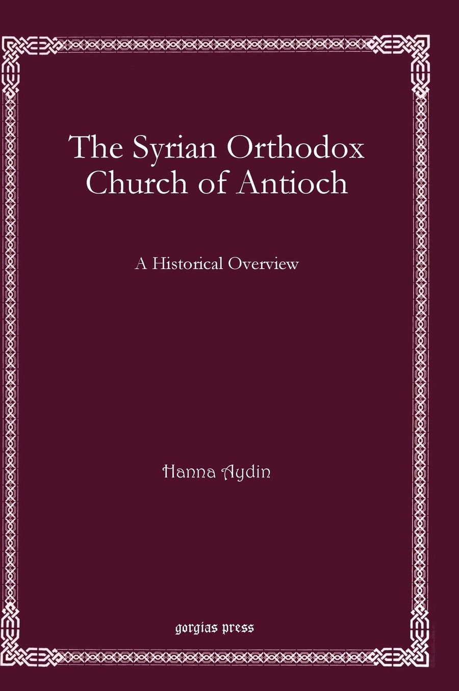The Syrian Orthodox Church of Antioch