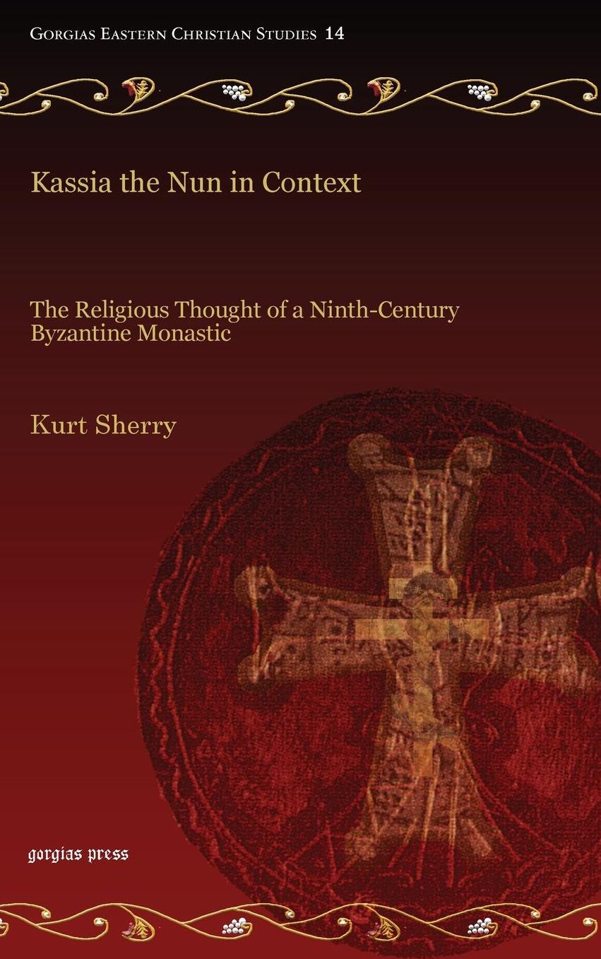 Kassia the Nun in Context