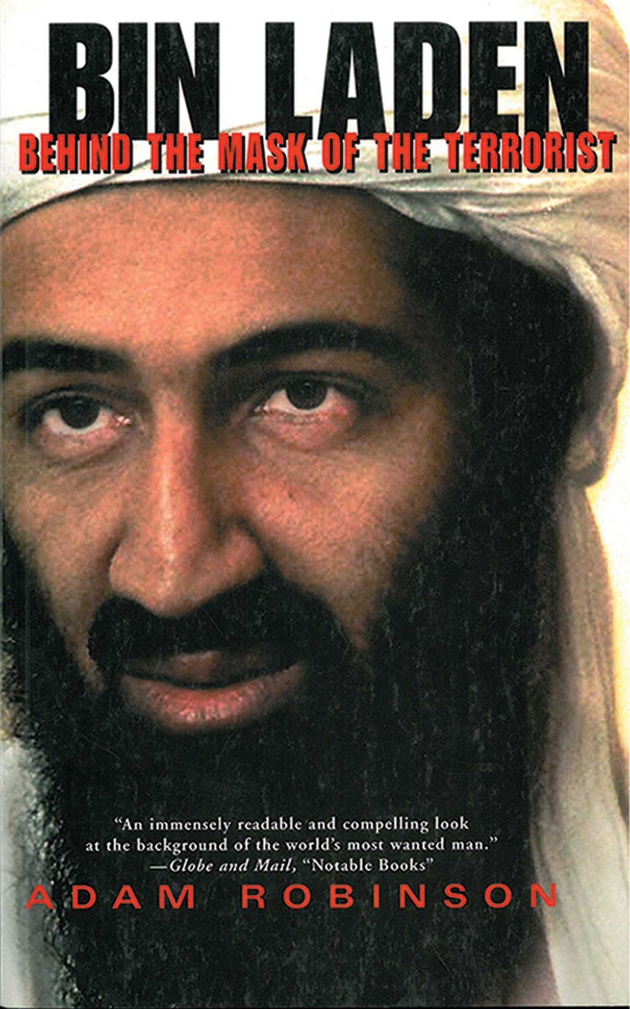 Bin Laden: Behind the Mask of a Terrorist