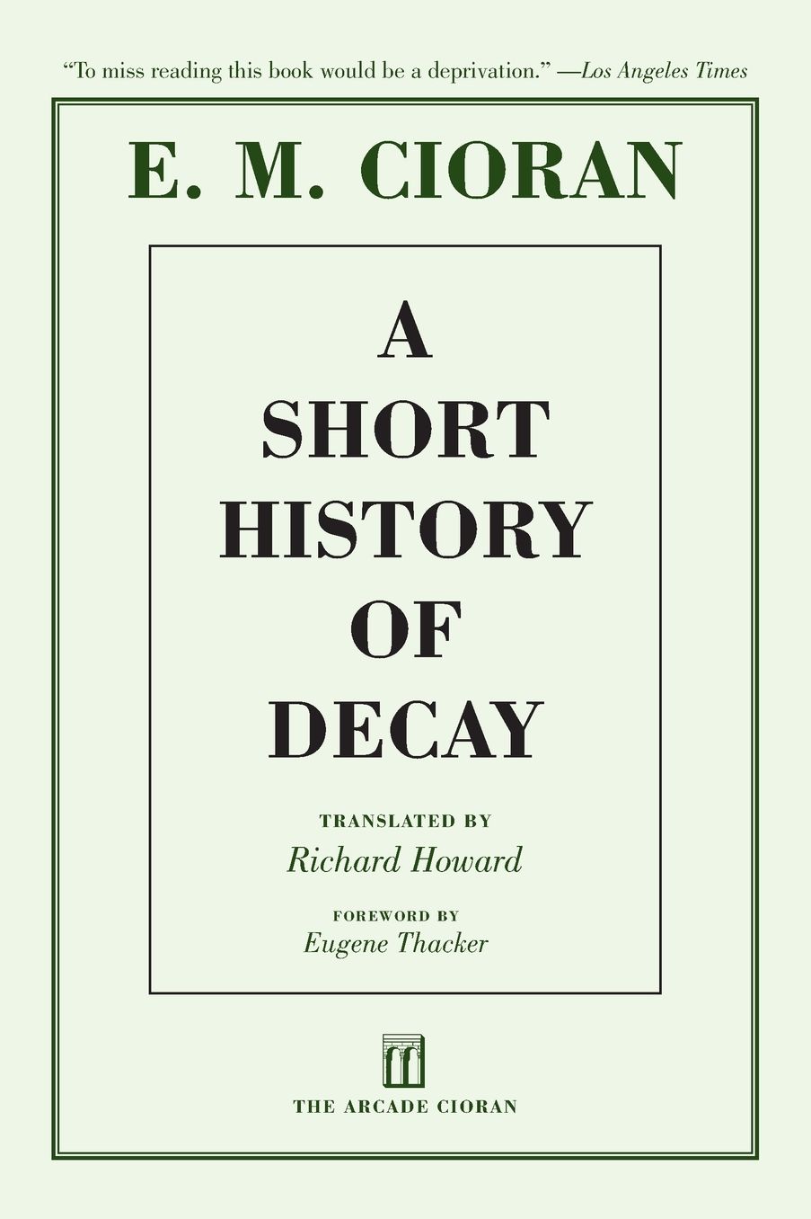 A Short History of Decay