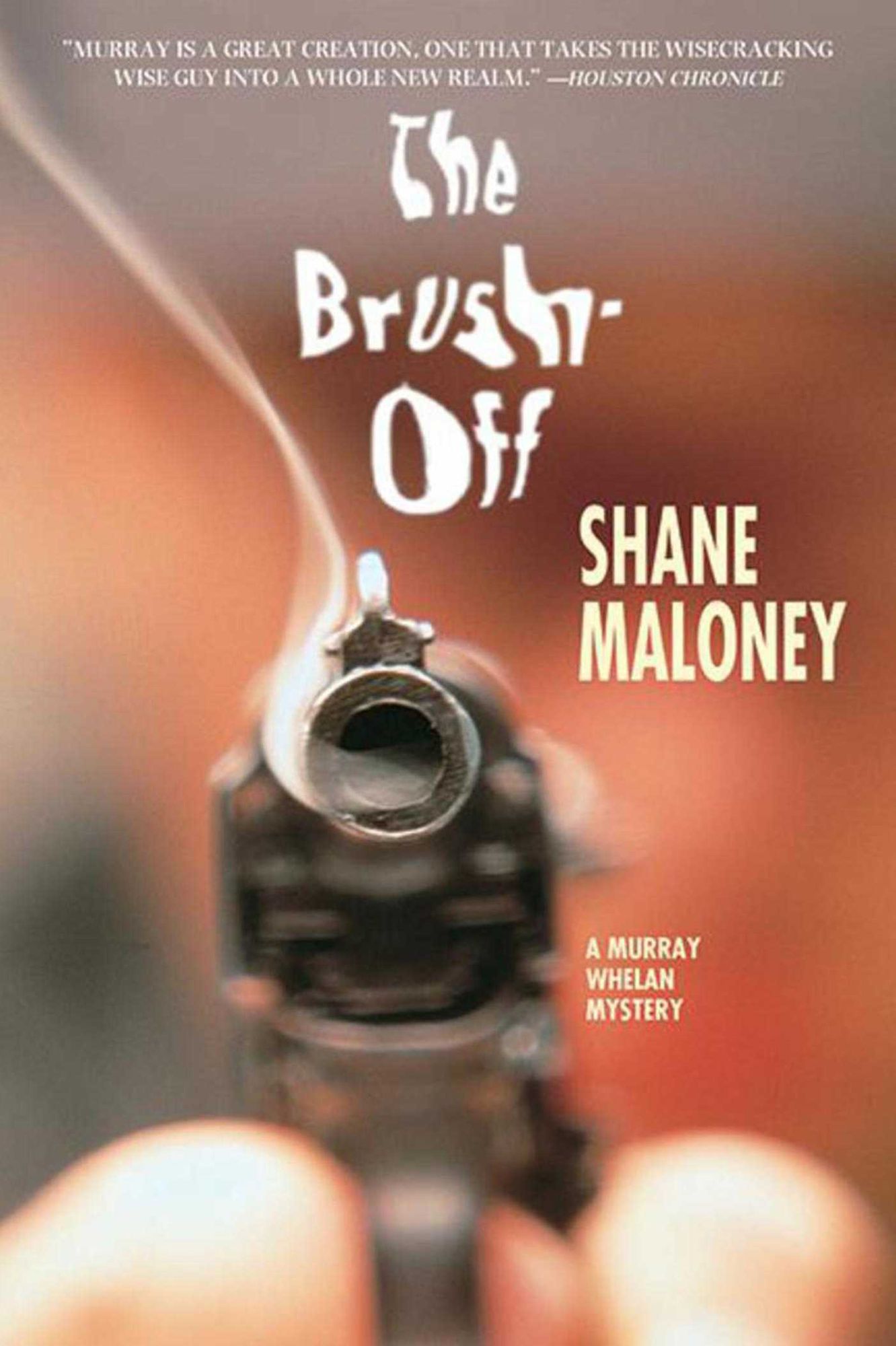 The Brush-Off (Murray Whelan Series #2)