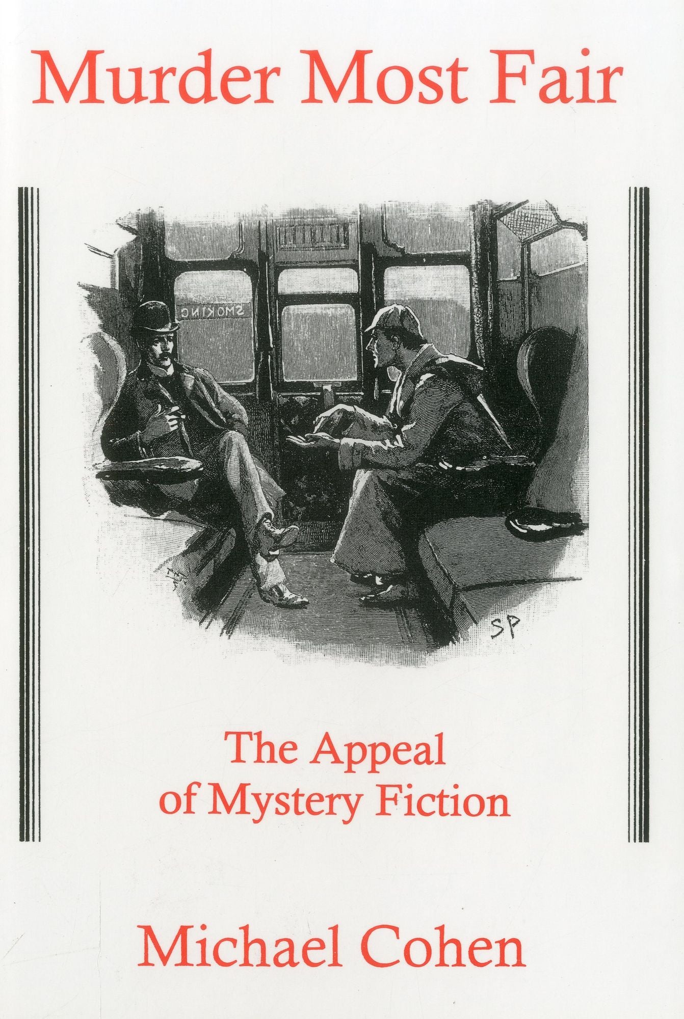 Murder Most Fair: The Appeal of Mystery Fiction