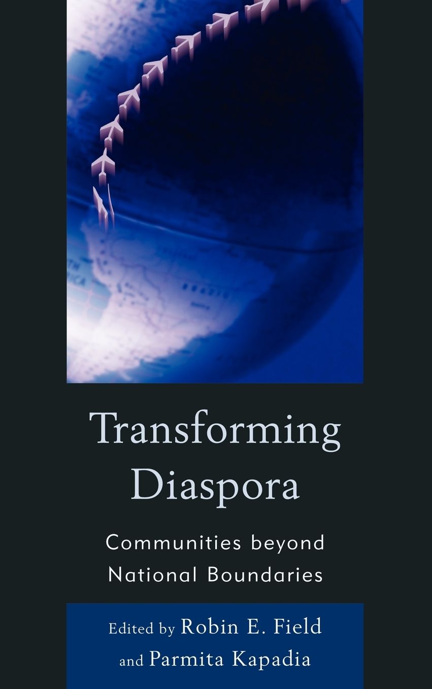 Transforming Diaspora: Communities beyond National Boundaries