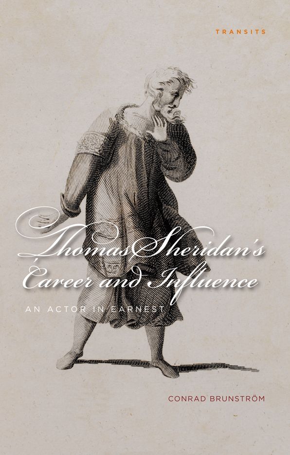 Thomas Sheridan's Career and Influence: An Actor in Earnest