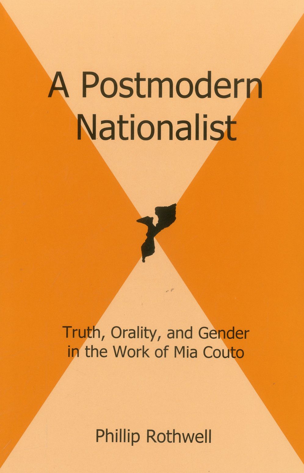 A Postmodern Nationalist: Truth, Orality, and Gender in the Work of Mia Couto