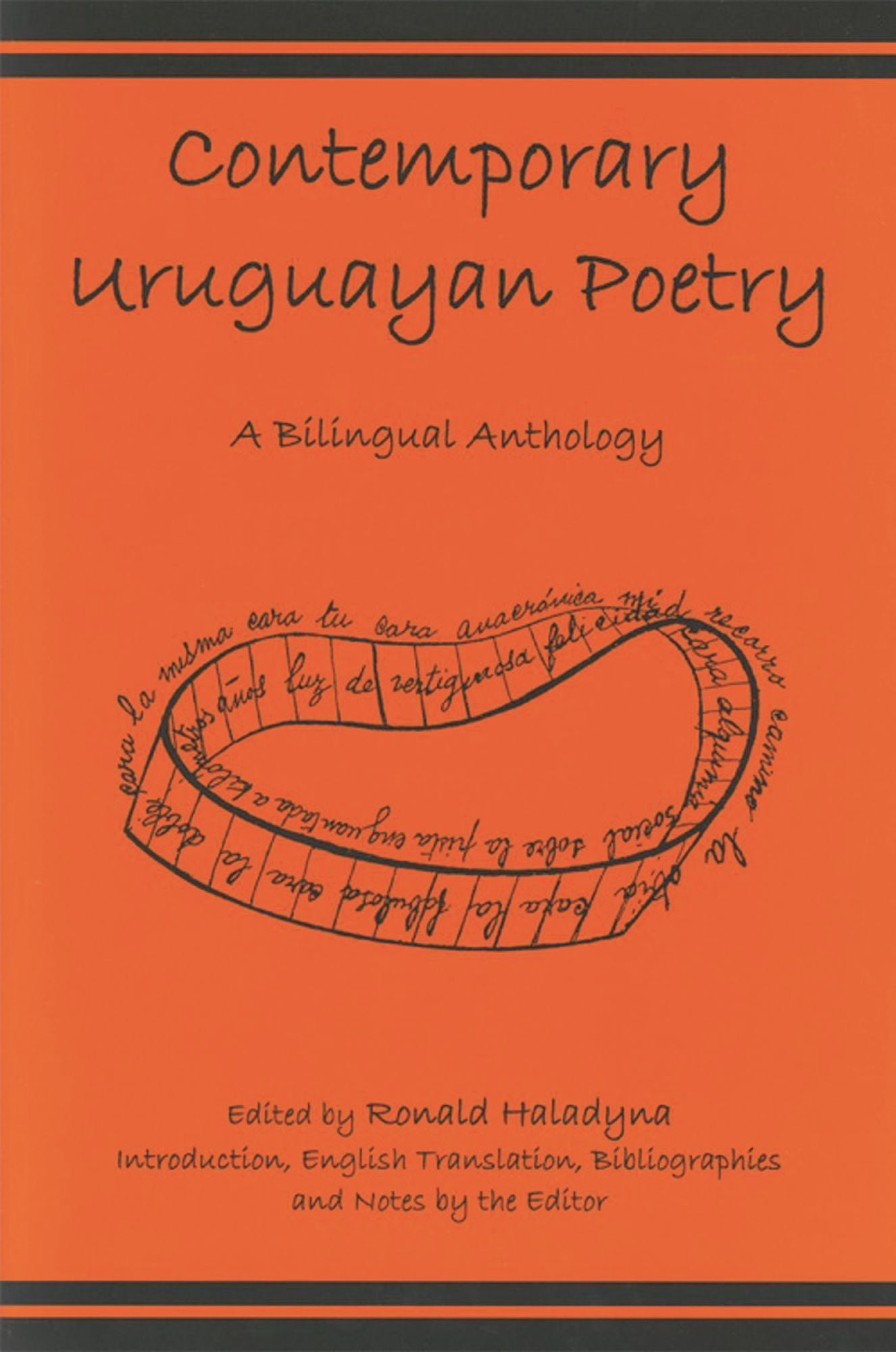 Contemporary Uruguayan Poetry: A Bilingual Anthology