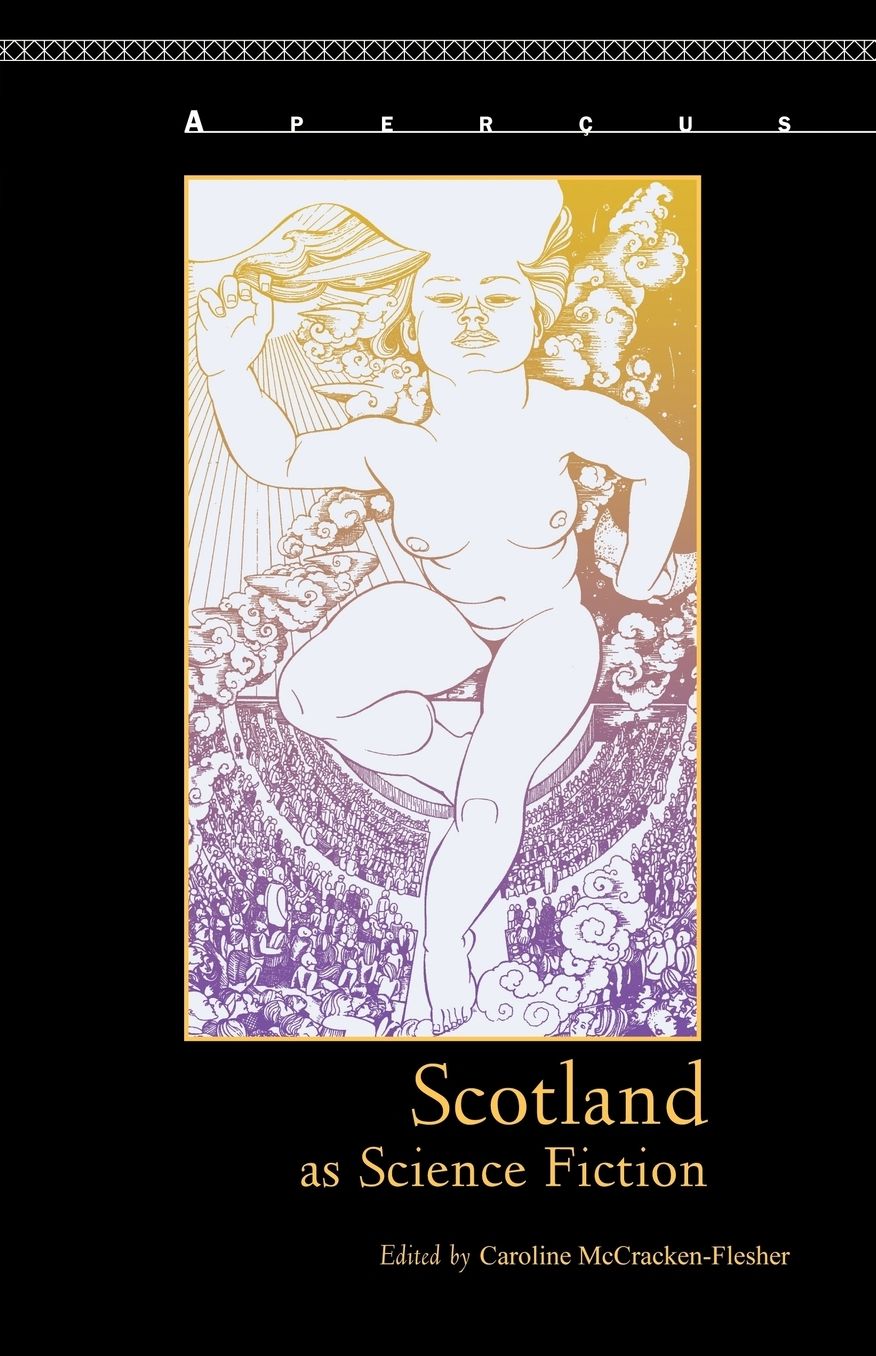 Scotland as Science Fiction