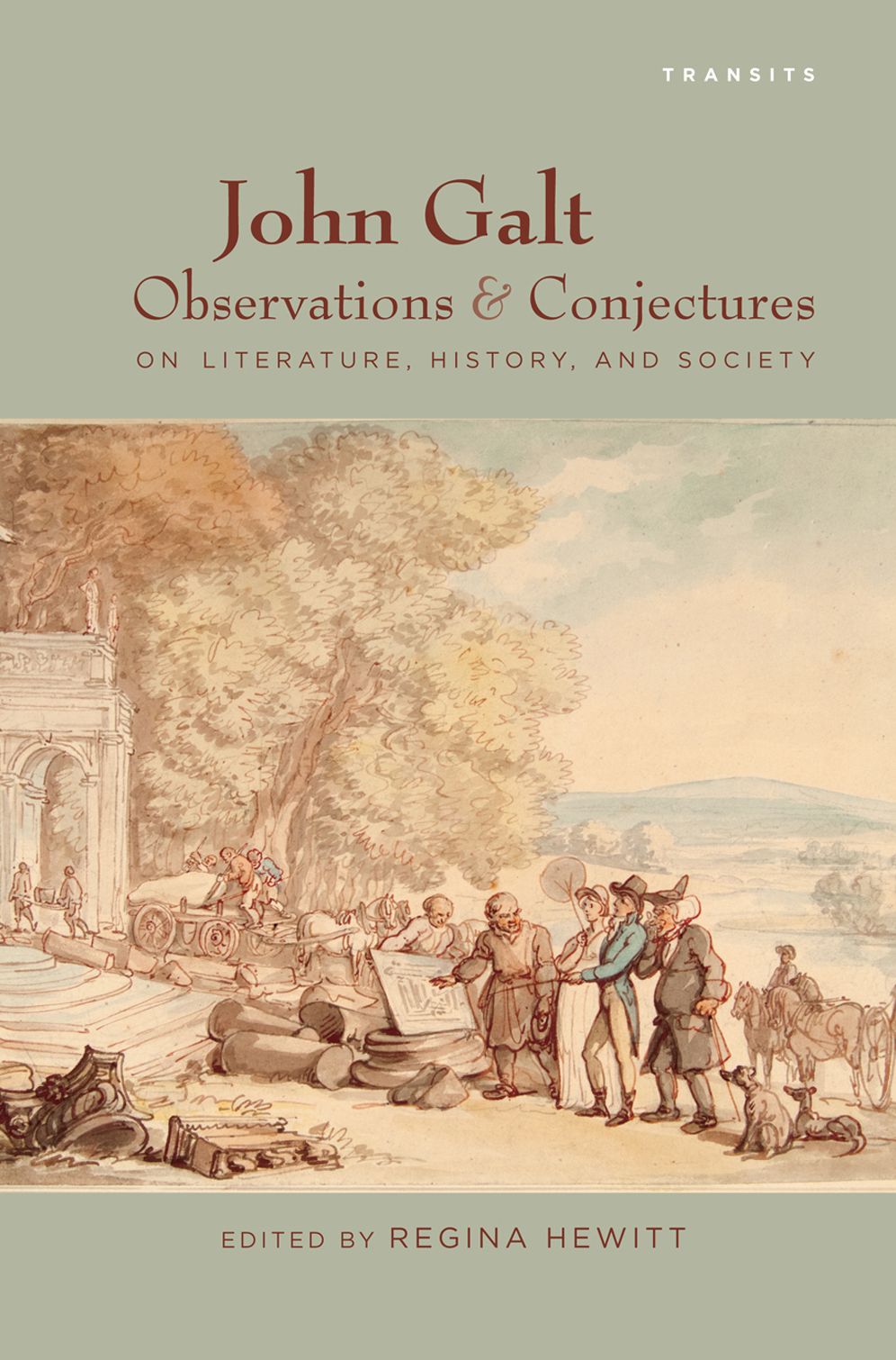 John Galt: Observations and Conjectures on Literature, History, and Society