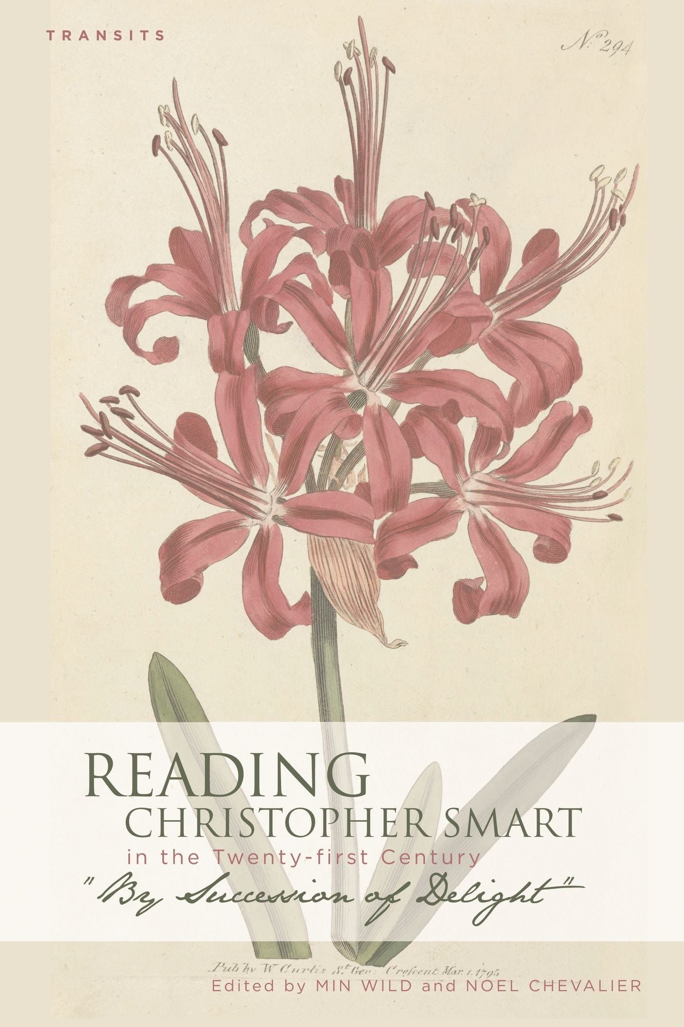 Reading Christopher Smart in the Twenty-first Century: "By Succession of Delight"
