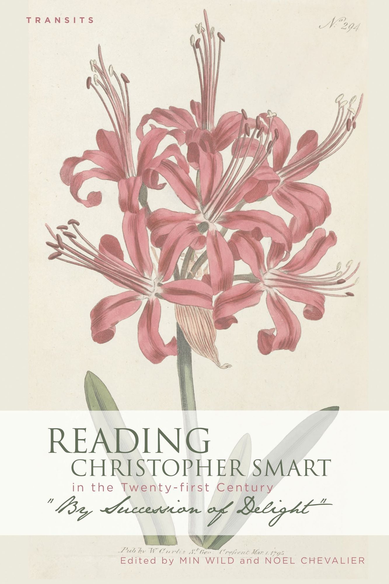 Reading Christopher Smart in the Twenty-first Century: "By Succession of Delight"