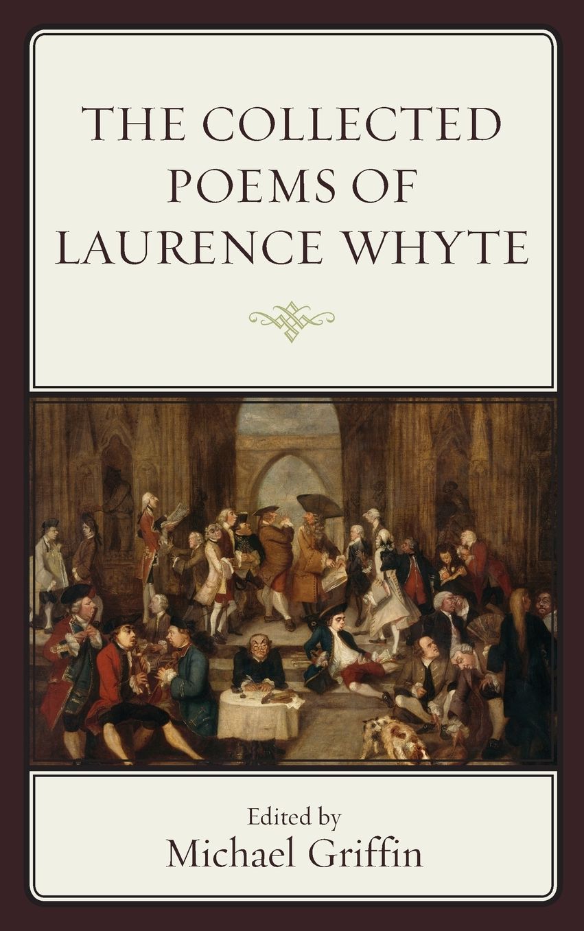 The Collected Poems of Laurence Whyte