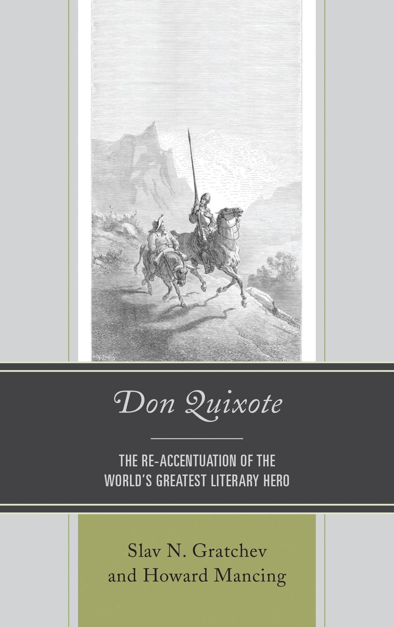 BloomsburyUS - Don Quixote: BloomsburyUS - The Re-accentuation of the World's Greatest Literary Hero