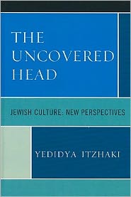 The Uncovered Head: Jewish Culture