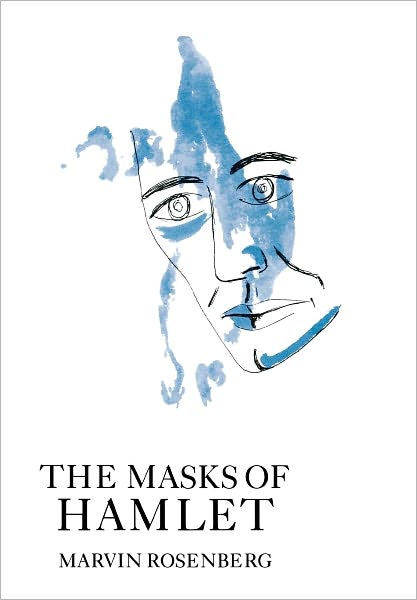 The Masks of Hamlet