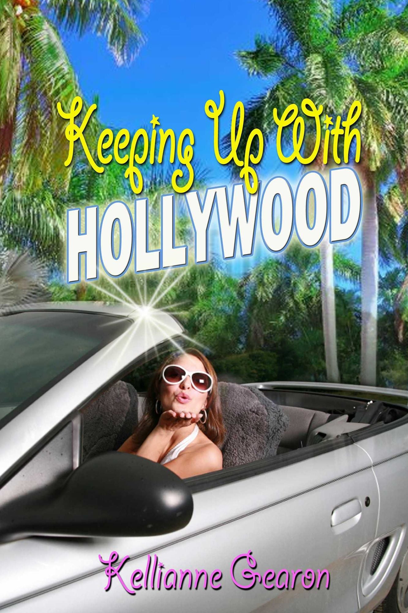 Keeping Up With Hollywood