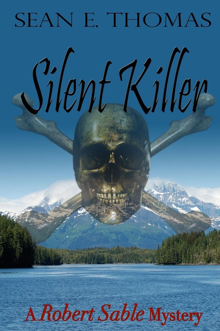 Silent Killer: A Robert Sable Mystery