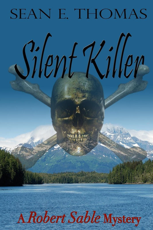 Silent Killer: A Robert Sable Mystery