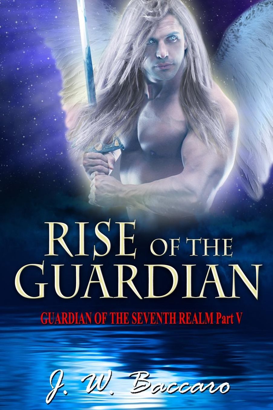 Rise of the Guardian: Prophecy of the Guardian Book 5