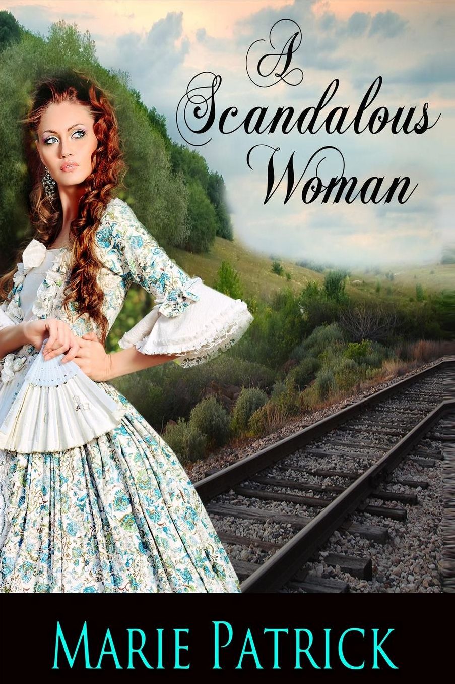 A Scandalous Woman