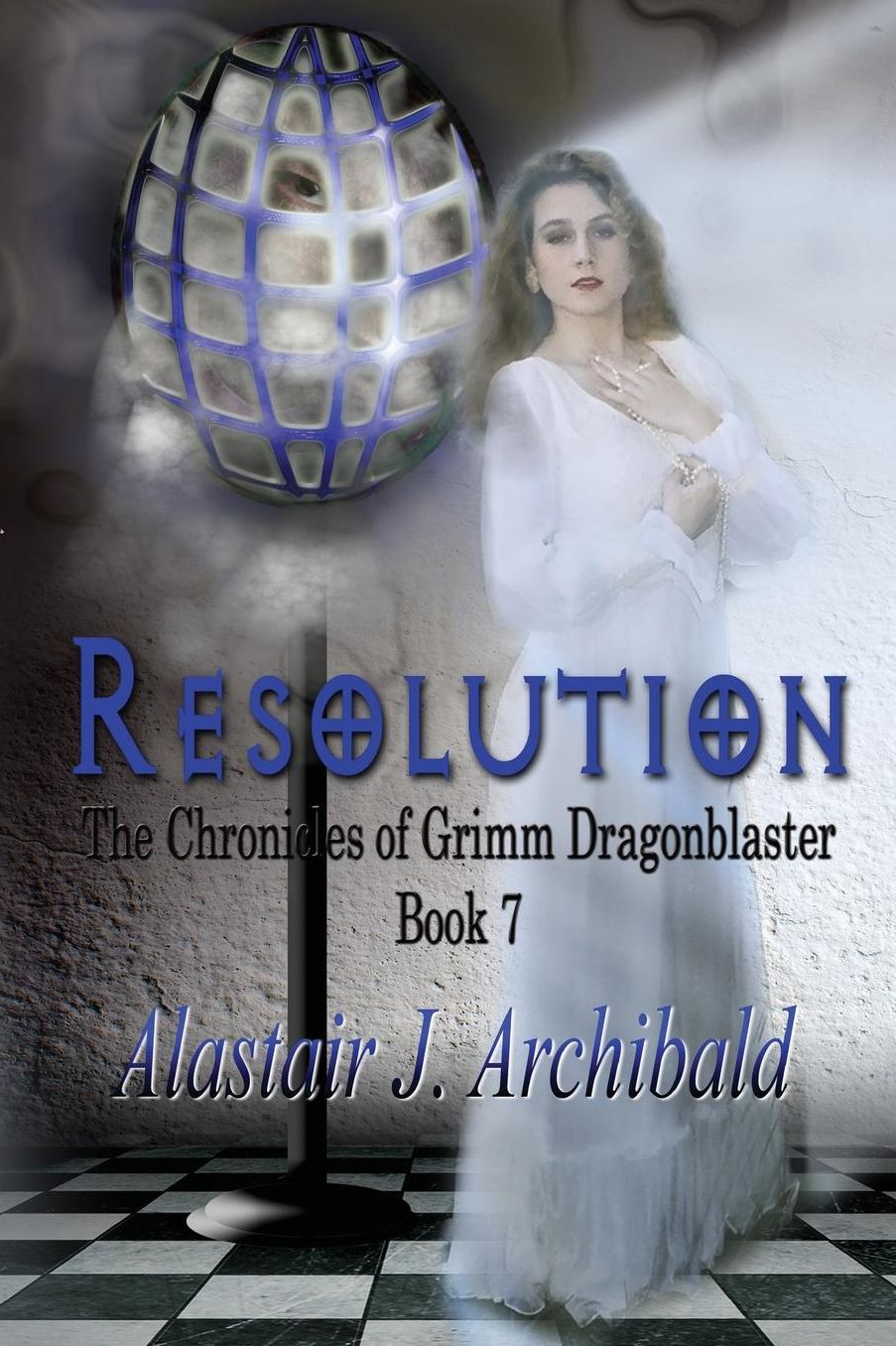 Resolution: [The Chronicles Of Grimm Dragonblaster Book 7]
